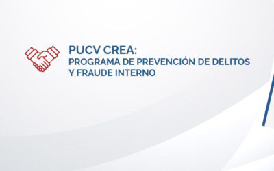 PUCV crea: Programa de Prevención de Delitos y Fraude Interno